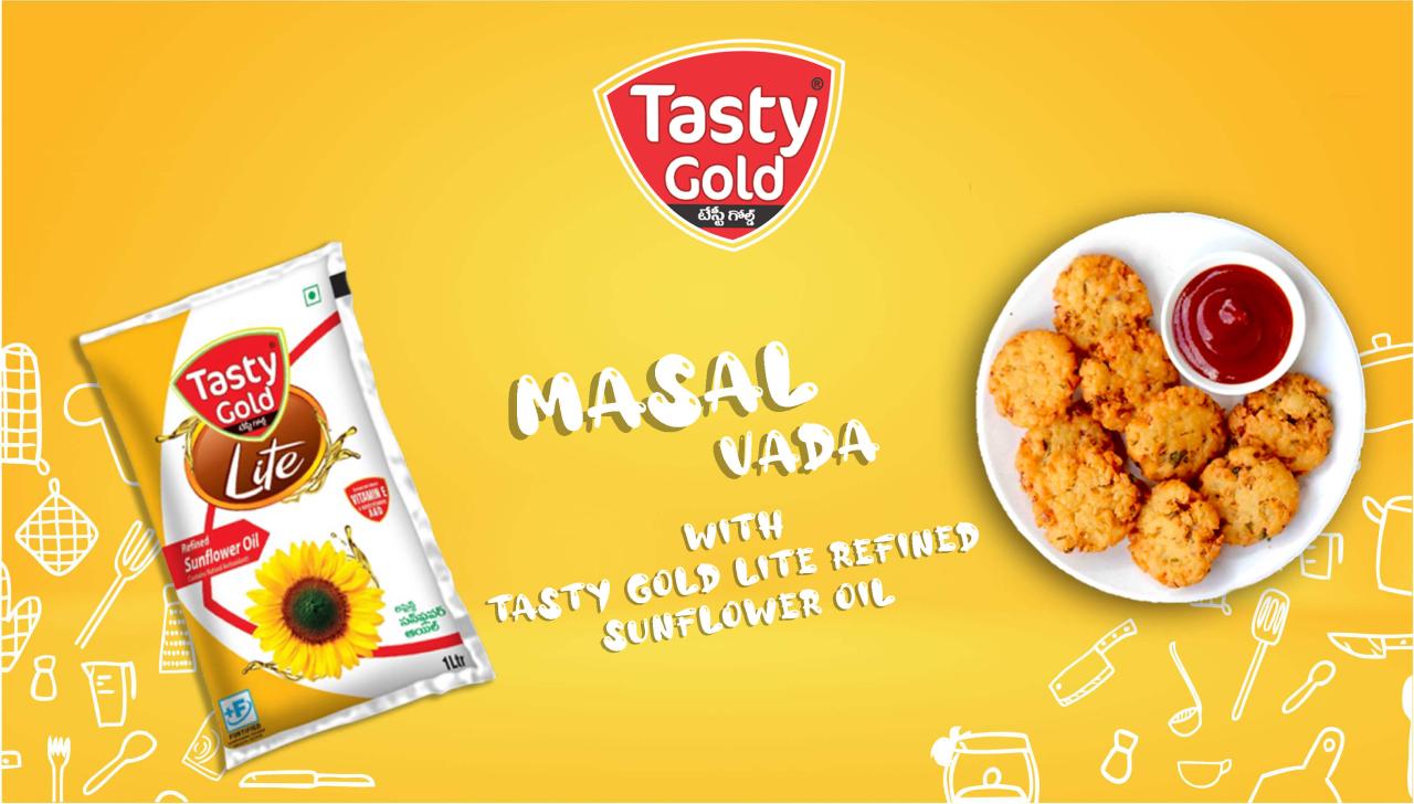 Masala Wada with Tasty Gold Lite Refined Sunflower Oil